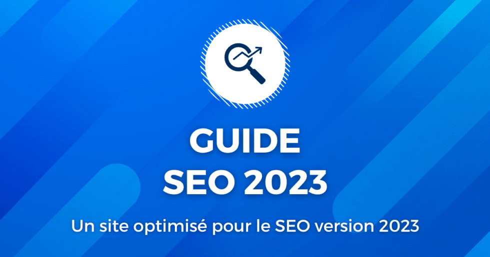 Le guide ultime pour optimiser le SEO de votre site web en 2023 - MC ...